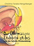 Der Ohrmuschel-Krabbenkrebs und der falsche Piratenknig